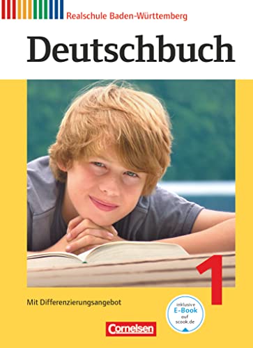 Deutschbuch - Sprach- und Lesebuch - Realschule Baden-Württemberg 2012 - Band 1: 5. Schuljahr: Schulbuch von Cornelsen Verlag GmbH
